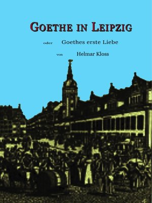 cover image of Goethe in Leipzig